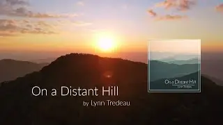 On a Distant Hill
