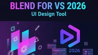 Blend для Visual Studio 2026 (инструмент для проектирования пользовательского интерфейса)