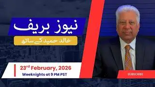 News Brief with Khalid Hameed - Monday February 23rd 2026