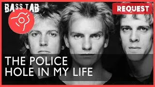 Hole In My Life - The Police (BASS COVER With Tab & Notation)