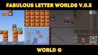 MARIO WORKER REMAKE V.3.03 - FABULOUS LETTER WORLDS SERIES V.0.5 - WORLD G - GAMEPLAY - 1080P