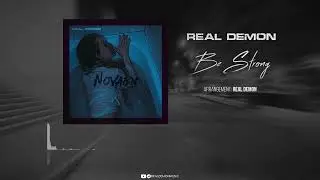 Real Demon - Be Strong (Official Video)