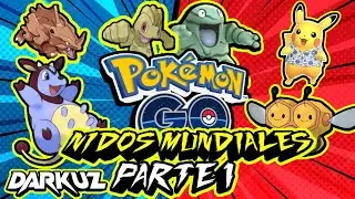 🕹Nidos Mundiales Pok&eacute;mon Go Parte 1🌎3/Noviembre/2022