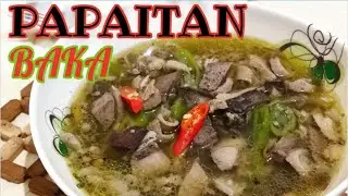 PAPAITAN BAKA | MASARAP NA SABAW