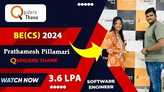 MY SUCCESS STORY AT QSPIDERS THANE | THE JOURNEY OF ACHIEVING MY DREAM JOB IN TESTING INDUSTRY