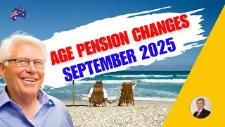 Age Pension UPDATE - New Rates From September 2025