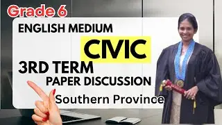 GRADE 6 English Medium CIVIC | 3rd Term Test | Paper Discussion | Part 01