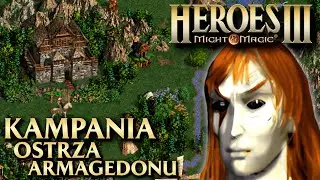 Heroes 3 AB - Kampania Ostrza Armagedonu 200% [PL] | Pogromca Smok&oacute;wl! cz.9 !holy
