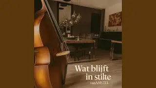 Wat blijft in stilte