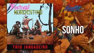 Trio Jangadeiro - Sonho
