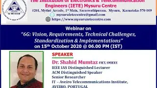Webinar on  &ldquo;6G: Vision, Requirements, Technical Challenges, Standardization & Implementations&rdquo;