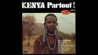 Various &lrm;&ndash; Kenya Partout ! Vol.4 : 70s Benga Soukous Highlife Folk, Afrobeat Music Compilation ALBUM