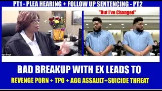 Bitter Ex Leaks Explicit Videos | This Isn&rsquo;t Just A Breakup&mdash;It&rsquo;s A Total Meltdown | [Judge Boyd]
