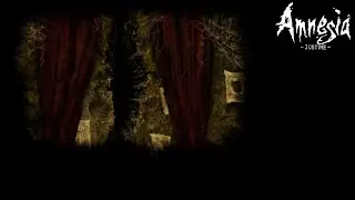 Amnesia: The Dark Descent - DLC Justine