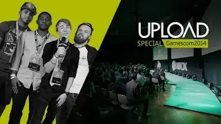 Upload @ Gamescom - Xbox Showcase + Briefing