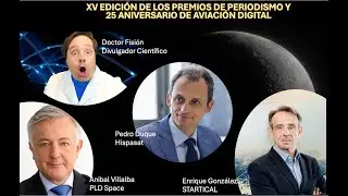 Pedro Duque, Doctor Fisi&oacute;n, PLD Space y Startical brillan en la Gala de Aviaci&oacute;n Digital 2025