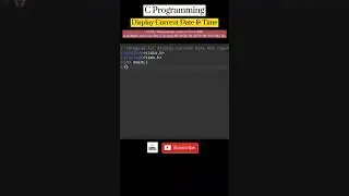 C Programming| Display Current Date and Time | #cprogramming  #programming  #coding  #shorts