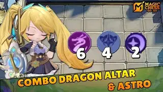 Combo Commander Layla 6 Dragon Altar & 4 Astro | Magic Chess GO GO