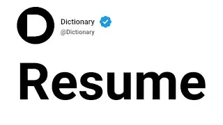 Resume Meaning In English
