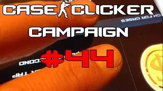 Case Clicker Campaign #44 | Clicking More Money| CS GO Clicking Game