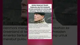 Peter Boysen Panglima militer Denmark turun langsung ke Greenland #beritaterkini #news #breaknews