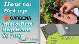 HOW TO: Set Up a Gardena Micro-Drip System | Step-by-Step Guide