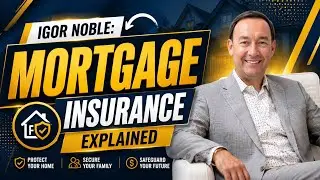 Mortgage Insurance Explained