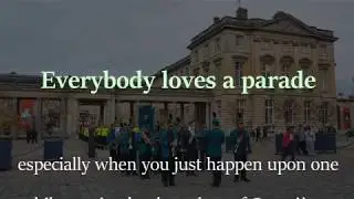 Compi&egrave;gne, Everybody Loves a Parade