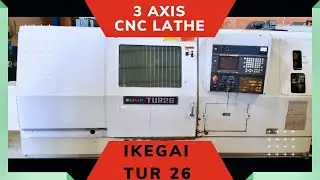 3 AXIS - CNC LATHE, IKEGAI - TUR 26 !! EXCELLENT WORKING CONDITIONS !!