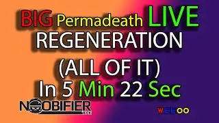 Everything REGENERATION - Must Watch Permadeath / Medical in 5min 22sec