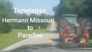 Hermann Missouri to paradise on highway 94 time lapse