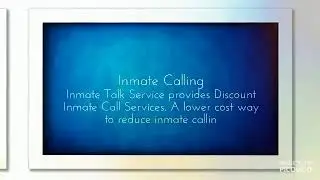 Inmate Calling