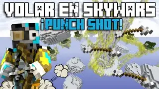 TRUCO SKYWARS | VOLAR CON ARCO PUNCH SHOT (EMPUJE III) COFRES OP