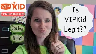 Is VIPKID Legit??