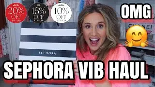 SEPHORA VIB SPRING SALE 2021 HAUL