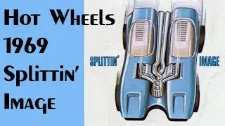 Hot Wheels 1969 Splittin Image &ndash; Video #297 &ndash; June 5th, 2018