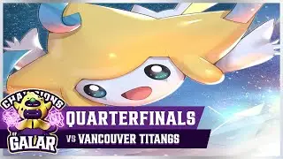 NEUTRAL NATURE JIRACHI? | COG QUARTERFINALS VS VANCOUVER TITANGS