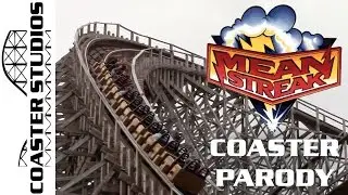 Coaster Parody: Mean Streak at Cedar Point