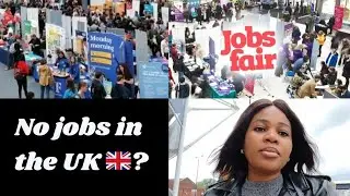 UK 🇬🇧 LIVING:HOW HARD GETTING A JOB IN THE UK| I attended a JOB FAIR | STRUGGLES FINDING A JOB IN UK