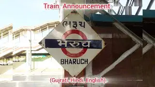 Train Announcement at Bharuch Junction Railway Station 
