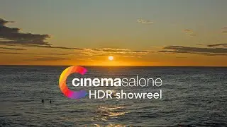 HDR Colour Grading Reel - Cinema Salone | #CinemaSalone #HDRcolorgrading