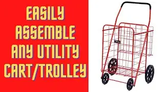 How to Easily Assemble Wheels on Any Utility Cart