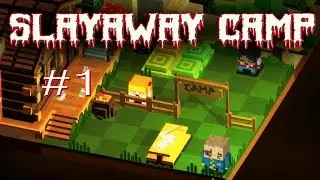 Slayaway Camp - part one - deadly puzzle game - uglybuggaming