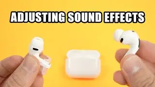 AirPods Pro 3: регулировка громкости звуковых эффектов
