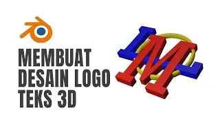 Membuat Logo Teks 3D di Blender