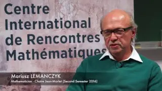 Interview at CIRM: Mariusz Lemanczyk