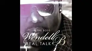 Wendell B - Check Now