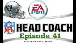 NFL Head Coach   Oakland Raiders Season2  Episode 41  ( Training Camp Begins )