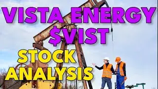 Анализ акций Vista Energy | Анализ акций ВИСТ | Лучшие акции для покупки сейчас?