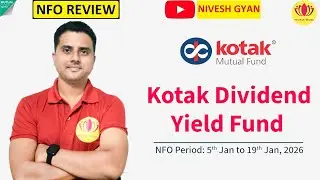 Kotak Dividend Yield Fund | NFO Review in Hindi | Nivesh Gyan